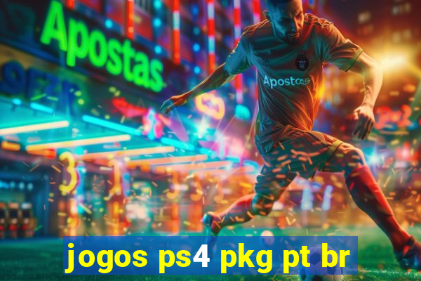 jogos ps4 pkg pt br